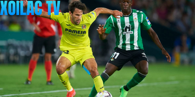 Nhận định Real Betis – Villarreal vào lúc 03:00 ngày 18/01